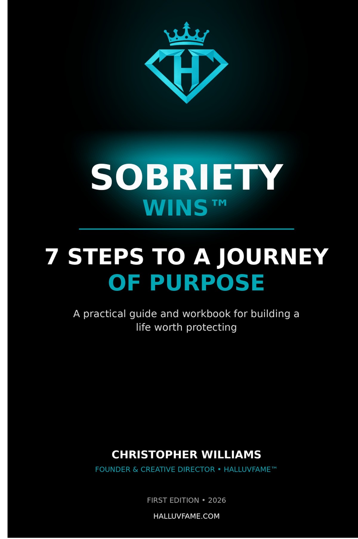 Sobriety Wins 7 Steps to a Journey of Purpose book cover